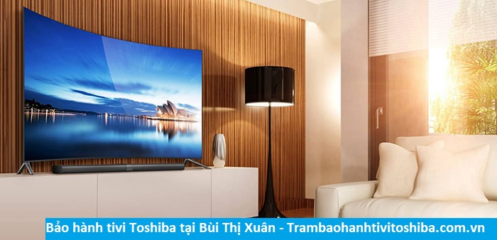 Bảo hành tivi Toshiba tại Bùi Thị Xuân - Địa chỉ Bảo hành tivi Toshiba tại nhà ở Phường Bùi Thị Xuân