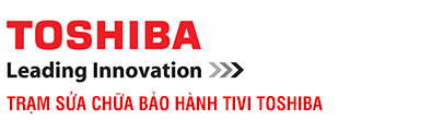 Trung tâm bảo hành tivi TOSHIBA tại Hà Nội