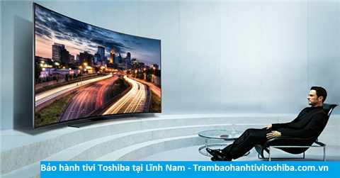 Bảo hành sửa chữa tivi Toshiba tại Lĩnh Nam