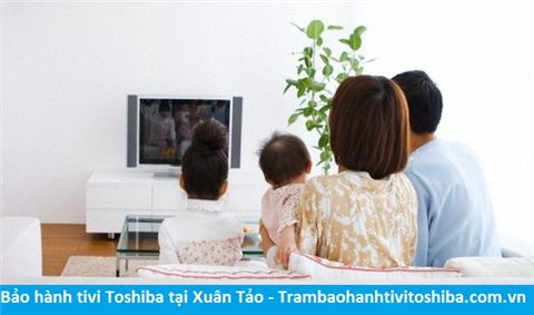 Bảo hành sửa chữa tivi Toshiba tại Xuân Tảo