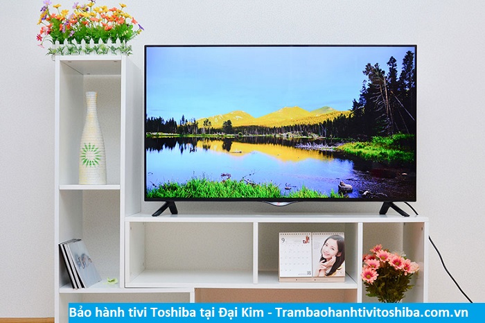 Bảo hành tivi Toshiba tại Đại Kim - Địa chỉ Bảo hành tivi Toshiba tại nhà ở Phường Đại Kim