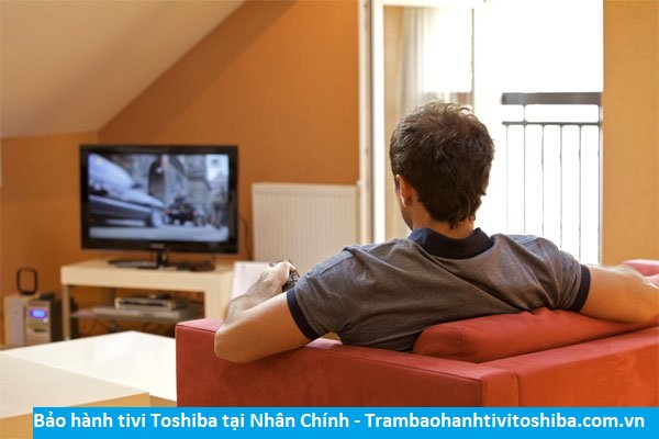 Bảo hành tivi Toshiba tại Nhân Chính - Địa chỉ Bảo hành tivi Toshiba tại nhà ở Phường Nhân Chính