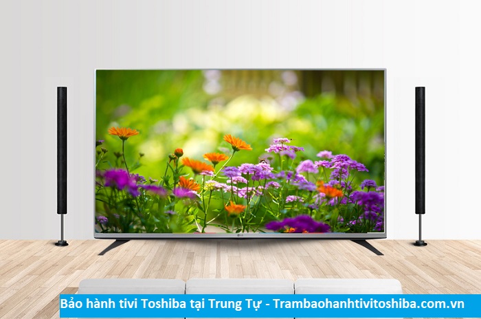 Bảo hành tivi Toshiba tại Trung Tự - Địa chỉ Bảo hành tivi Toshiba tại nhà ở Phường Trung Tự